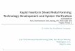 Rapid Freeform Sheet Metal Forming: Technology Development and 