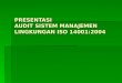 presentasi audit sistem manajemen lingkungan iso 14001:2002
