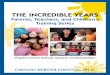 The Incredible Years Parent, Teacher, and Children's Training Series