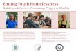 Ending Youth Homelessness: Promising Program Models