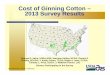 Cost of Ginning Cotton – 2013 Survey Results