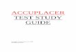 ACCUPLACER TEST STUDY GUIDE