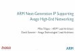 ARM Next-Generation IP Supporting Avago High-End Networking