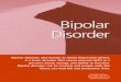 Bipolar disorder, also known as manic-depressive illness, is a brain 