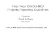 Guidelines for Preparing Final Year BCA/MCA Projects of IGNOU