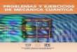 Problemas y Ejercicios de Mecánica Cuántica de Luis de la Peña