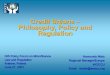 Credit Unions: Philosophy, Policy and Regulation