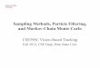 Sampling Methods, Particle Filtering, and Markov-Chain Monte Carlo