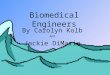 Biomedical Engineers - Rutgers Engineering Planet