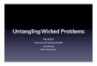 Untangling Wicked Problems