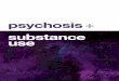 substance use psychosis +