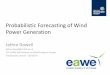 Probabilistic Forecasting of Wind Power Generation