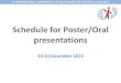 Schedule for Poster/Oral presentations