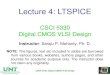 CSCE 5730: Digital CMOS VLSI Design