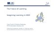 The Future of Learning Imagining Learning in 2025