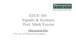 EECE 301 Signals & Systems Prof. Mark Fowler
