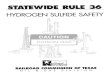 Statewide Rule 36 - Hydrogen Sulfide Safety