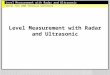 Level Measurement with Radar and Ultrasonic