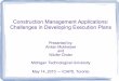 Construction Management Applications: Challenges in Developing 