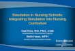 Simulation in Nursing Schools: Integrating Simulation into Nursing 