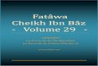 Fatâwa Cheikh Ibn Bâz Volume 29