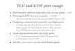 TCP and UDP port usage