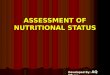 10. assessment of nutritional status
