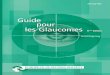 les Glaucomes pour Guide pour les Glaucomes IIème Edition