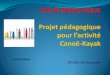EPS DIDACTIQUE Projet pédagogique pour l'activité Kayak