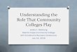 Understanding the Role That Community Colleges Play