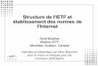 Structure de l'IETF et établissement des normes de l'Internet