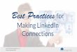 Best Practices for Making LinkedIn Connections