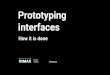 Prototyping web interfaces: How it is done