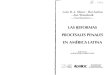 Las Reformas Procesales Penales en América Latina. Coordinadores