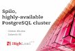 Spilo, отказоустойчивый PostgreSQL кластер / Oleksii Kliukin (Zalando SE)