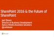SharePoint 2016 & the Future of Office 365 Roadmap