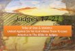 Judges 17-21, Tribe of Dan & Idolatry; United Against Sin Yet God Allows Them To Lose; America In The Bible In Judges