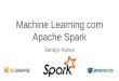 Machine learning com Apache Spark