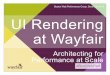UI Rendering at Wayfair