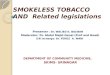Smokeless tobacco and cotpa