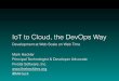 IoT to Cloud the DevOps Way