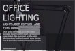 Solutions for office lighting