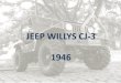 Apresentação Jeep Willys CJ-3 1946