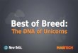 Best of Breed: The DNA of Unicorns By Isaac Wyatt