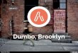 Photos of Dumbo, Brooklyn