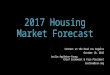 2017 Housing Market Forecast - Leslie Appleton Young