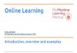Online Machine Learning:  introduction and examples