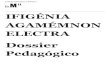 Ifigénia, Agamémnon, Electra (dp)