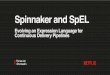Putting a SpEL on Spinnaker: Evolving an Expression Language for Continuous Delivery at Netflix