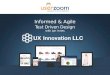 Informed & Agile: Test Driven Design w/ Jon Innes